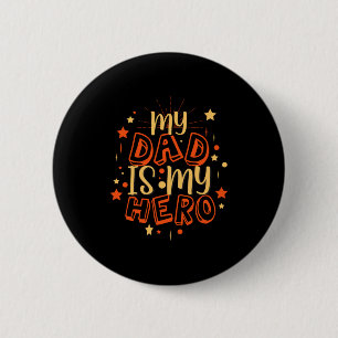 Großvater Quotes Mein Vater ist mein Held Button