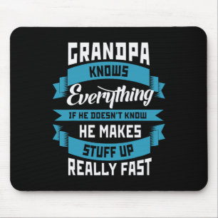 Großvater weiß alles Witzige Vater &# s Day Cos Mousepad