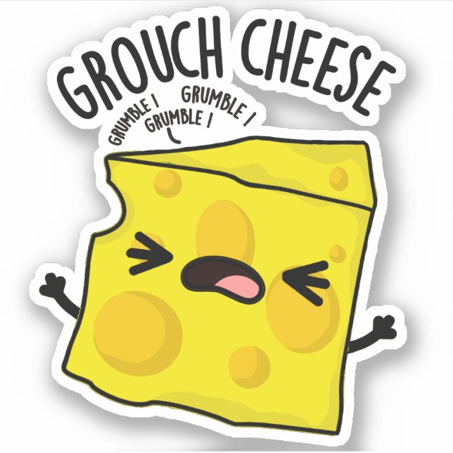 Grou-Käse Funny Cheese Pun Aufkleber (Vorderseite)
