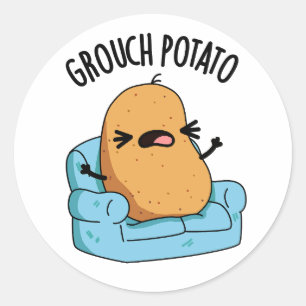 Grouch Potato Funny Veggie Puns Runder Aufkleber