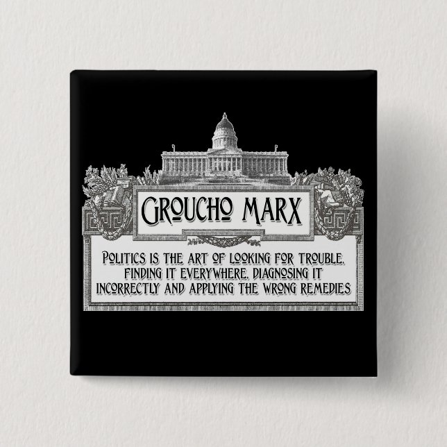 Groucho Marx auf Politik Button (Vorderseite)