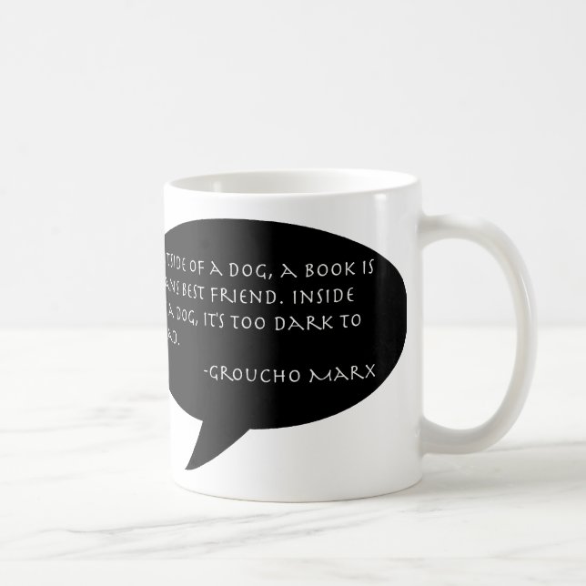 Groucho Marx Zitat-Tasse Kaffeetasse (Rechts)