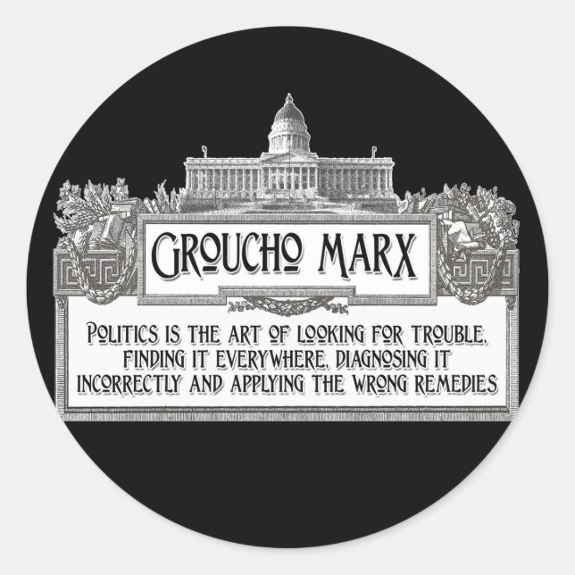 Groucho Marx zur Politik Runder Aufkleber (Vorderseite)