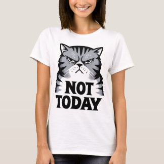 Grouchy Cat heute nicht T-Shirt