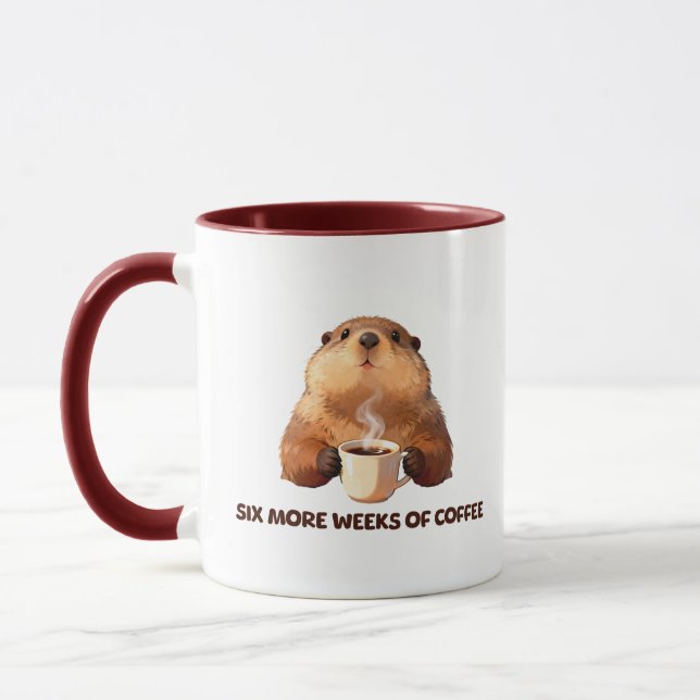 Groundhog Coffee | Sechs weitere Wochen Kaffee Tasse (Links)