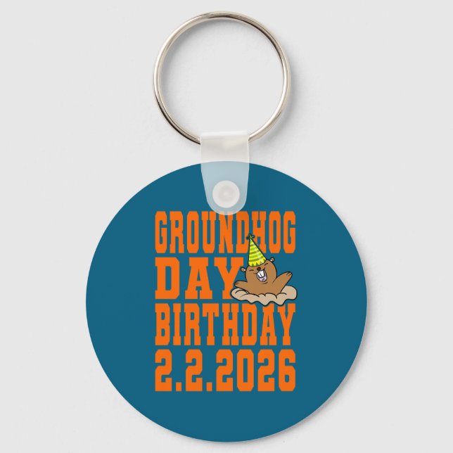 Groundhog Day Birthday February 2nd 2026 Party Ora Schlüsselanhänger (Vorderseite)
