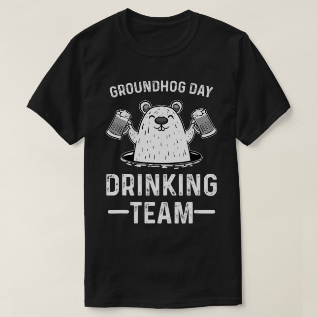 Groundhog Day Drinks Woodchuck Biere Lover Februar T-Shirt (Design vorne)