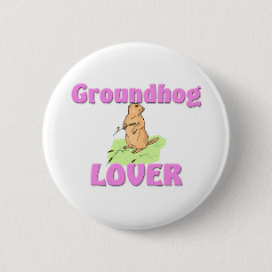 Groundhog Liebhaber Button