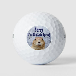 Groundhog Sorry für den späten Frühling Golfball
