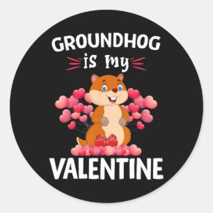 Groundhogs ist mein Valentine Happy Valentine Day Runder Aufkleber