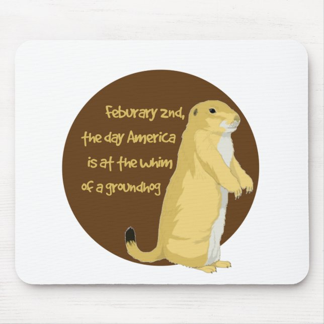 Groundhogs Tag Mousepad (Vorne)
