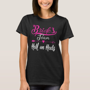 Group Junggeselinnen-Abschied Brides Team Nickname T-Shirt