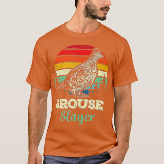 Grouse Slayer Funny Ruffed Grouse Bird Jagdgif T-Shirt