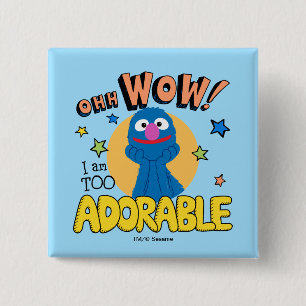 Grover   Ich bin auch zu mädchenhaft Button
