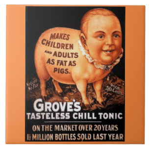 Groves Tonic macht Kinder und Erwachsene fett wie  Fliese