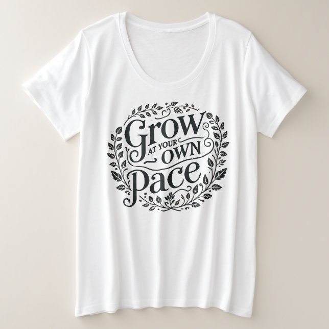 Grow at Your Own Pace Plus Size (Design devant)