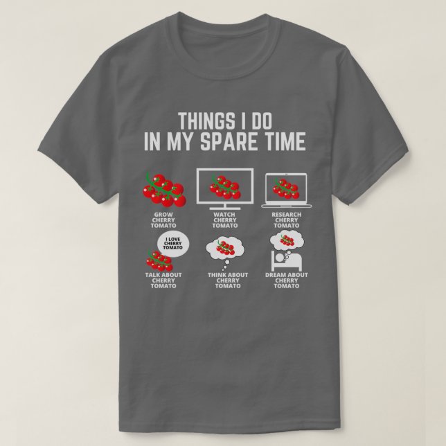 Grow Cherry Tomato Dinge, die ich in meiner Freize T-Shirt (Design vorne)