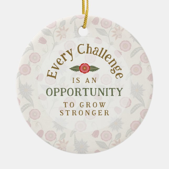 "Grow Stronger" Affirmation Keramik Ornament (Vorne)