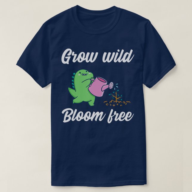 Grow wild blütenfreies TShirt (Design vorne)
