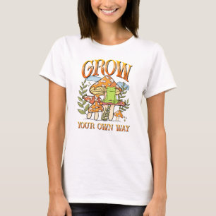 "Grow your own way"   Frosch und Pilze vermitteln T-Shirt