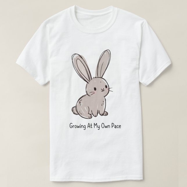 Growing At My Own Pace Cute Bunny T-Shirt (Design vorne)