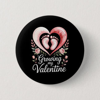 Growing My Valentine By Feet Heart Art Button
