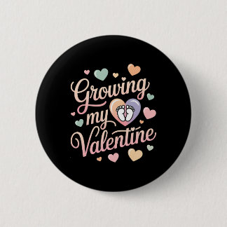 Growing My Valentine By Feet Heart Design Button