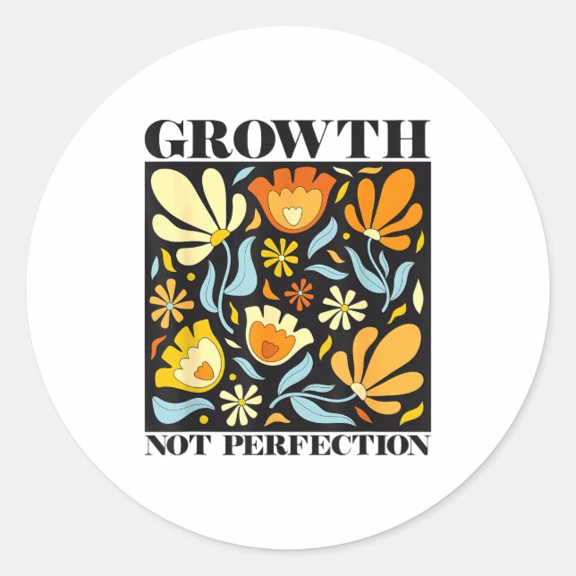 Growth Not Perfection Abstract Florals Sped Teache Runder Aufkleber (Vorderseite)