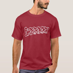 Grrrrrr! Dunkler T - Shirt