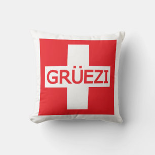 Gruezi Switzerland Flag Kissen
