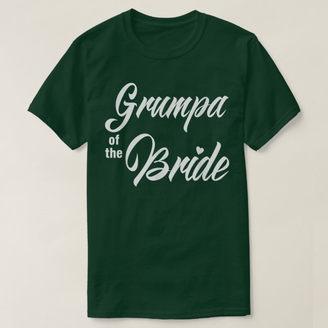 Grumpa Bride Wedding Party Funny Matching Brida T-Shirt (Design vorne)