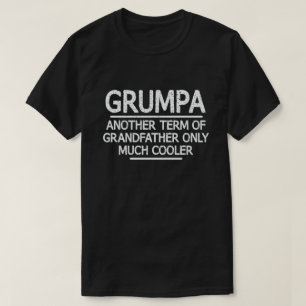 Grumpa Definition Funny bedeutet Cool Opa-Geschenk T-Shirt