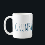 Grumpa Funny Novelty für Grumpy Grandpa Graphic Kaffeetasse<br><div class="desc">Grumpa Funny Novelty für Grumpy Opa Graphic Coffee Tasse</div>