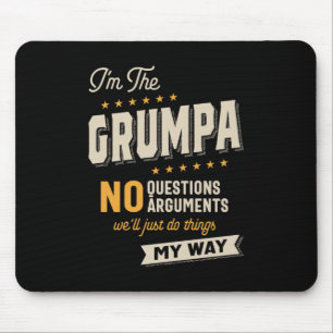 Grumpa Way Funny Großvater Vater's Day Mousepad