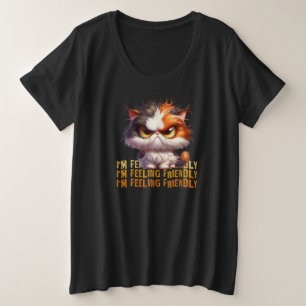 Grumpy Calico Cat und lustiges Zitat Große Größe T-Shirt
