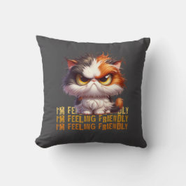 Grumpy Calico Cat und lustiges Zitat Kissen