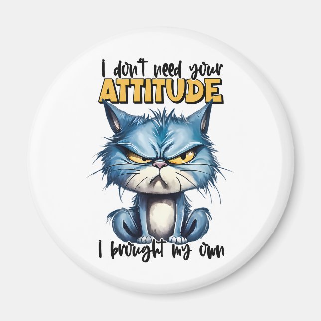 Grumpy Cat Attitute Funny Animal Sarcasy Sprichwor Magnet (Vorne)
