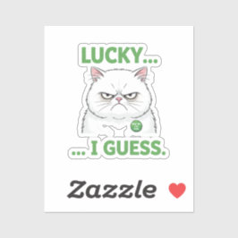 Grumpy Cat Lucky I Guess Funny Sarcastic Sticker
