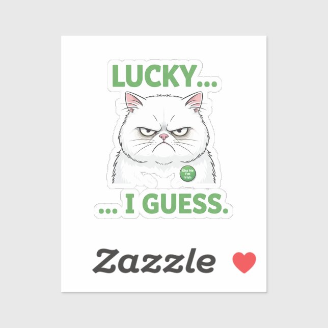 Grumpy Cat Lucky I Guess Funny Sarcastic Sticker (Blatt)