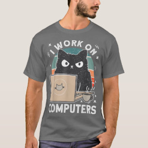 Grumpy Computer Cat Ich arbeite auf Computer Chat T-Shirt