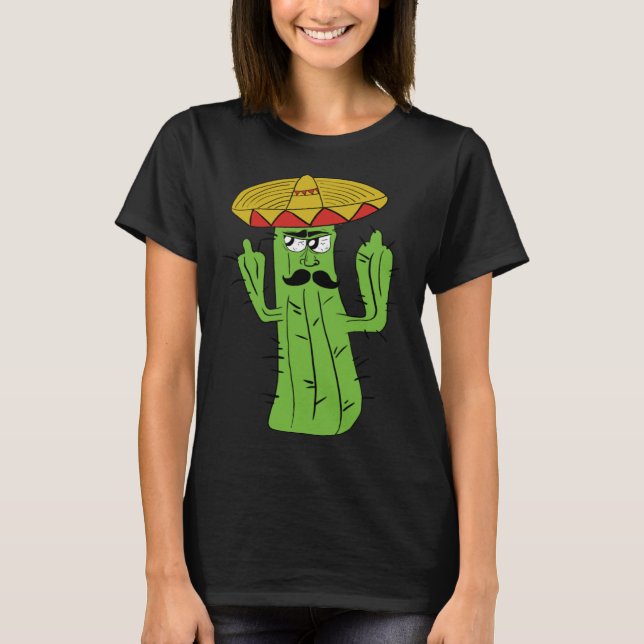 Grumpy Funniest Cactus Mexican Trouble Maker Middl T-Shirt (Vorderseite)