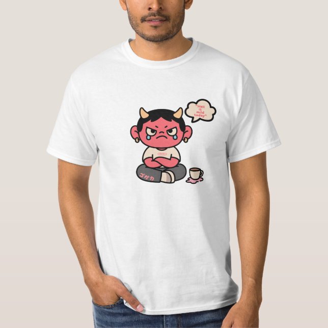 Grumpy Niedlich Oni - "Hell is Mild Today" T-Shirt (Vorderseite)