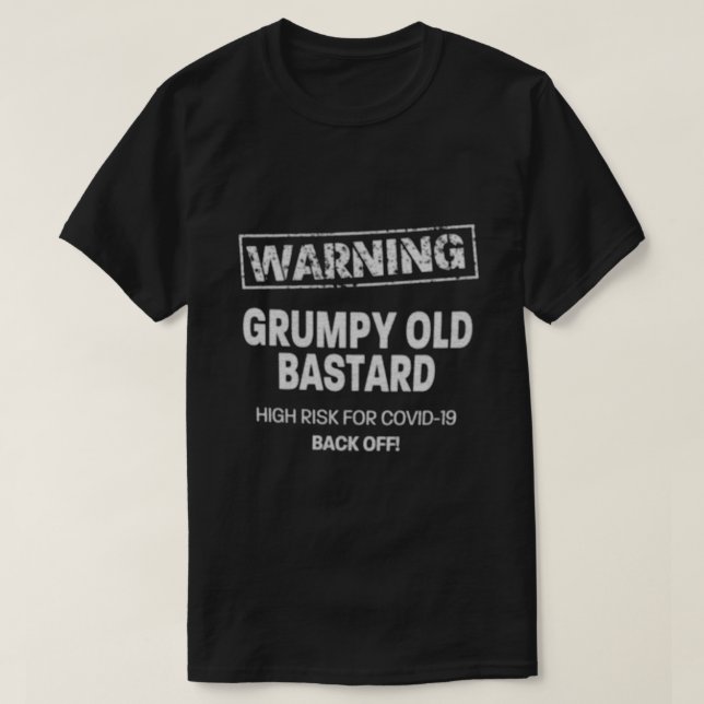 Grumpy Old Bastard T-Shirt (Design vorne)