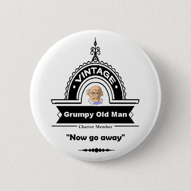 Grumpy Old Man Club Fun "Over Hill" Geburtstag Button (Vorderseite)
