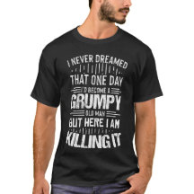 Grumpy Old Man T - Shirt