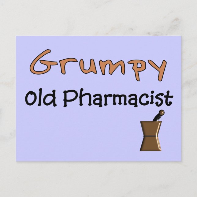 Grumpy Old Pharmacist T - Shirt und Geschenke Postkarte (Vorderseite)