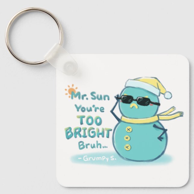Grumpy S. Illustration: Mr. Sun Sie sind zu hell Schlüsselanhänger (Vorderseite)