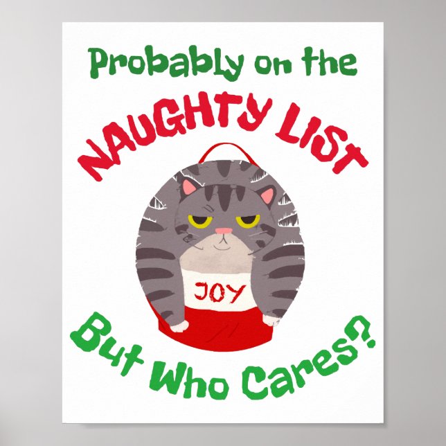Grumpy Sarcastic Weihnachtskatze Wahrscheinlich au Poster (Vorne)