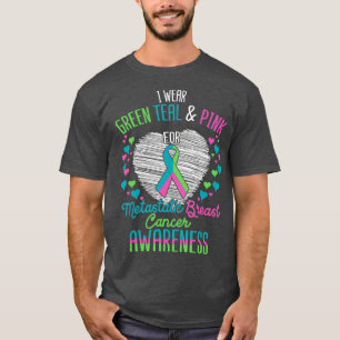 Grün Aquamarin rosa tragen für metastasierte Bru T-Shirt