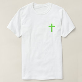 Grün glaube ich an Jesus T - Shirt